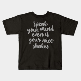 'Speak Your Mind' Women's Achievement Shirt Kids T-Shirt